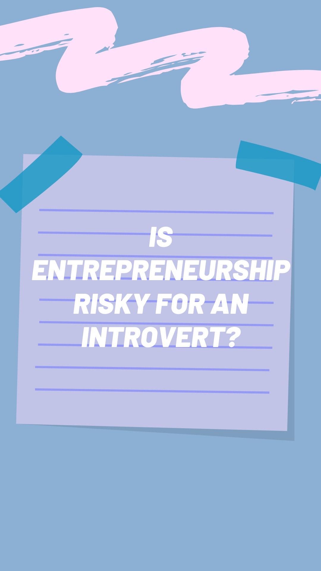 introverts entrepreneurs